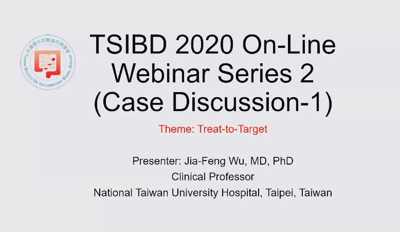 2020 5/28 TSIBD 2020 On-Line Webinar Series 2 (Case Discussion-1)
